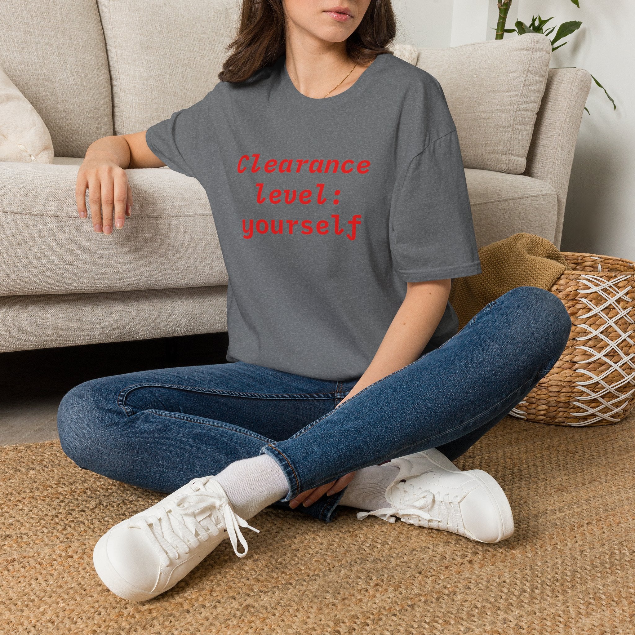 Clearance Level: Yourself T-Shirt — Funny Empowerment Graphic Tee