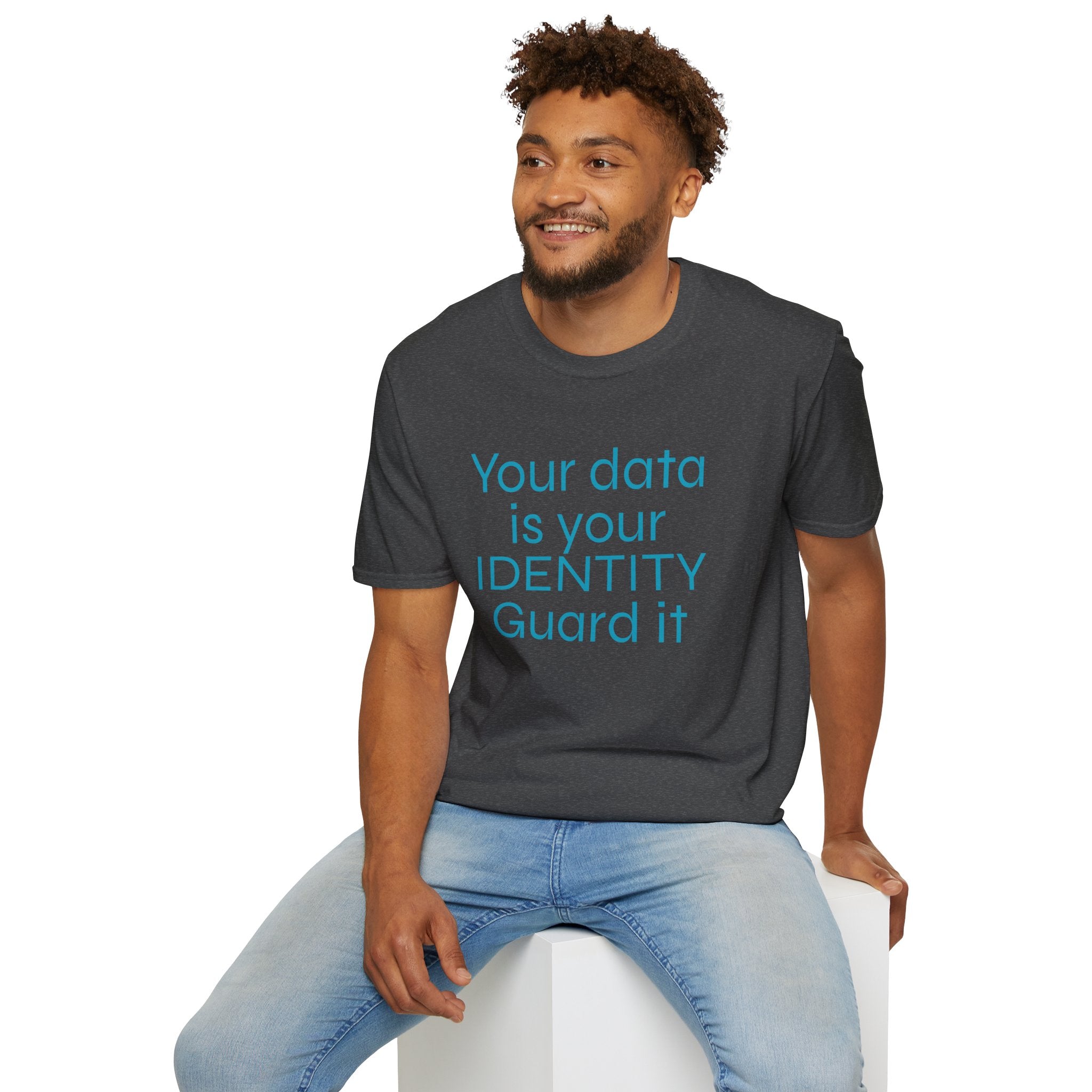 Your Data Is Your Identity T-Shirt — 'Guard It' Privacy Awareness Tee