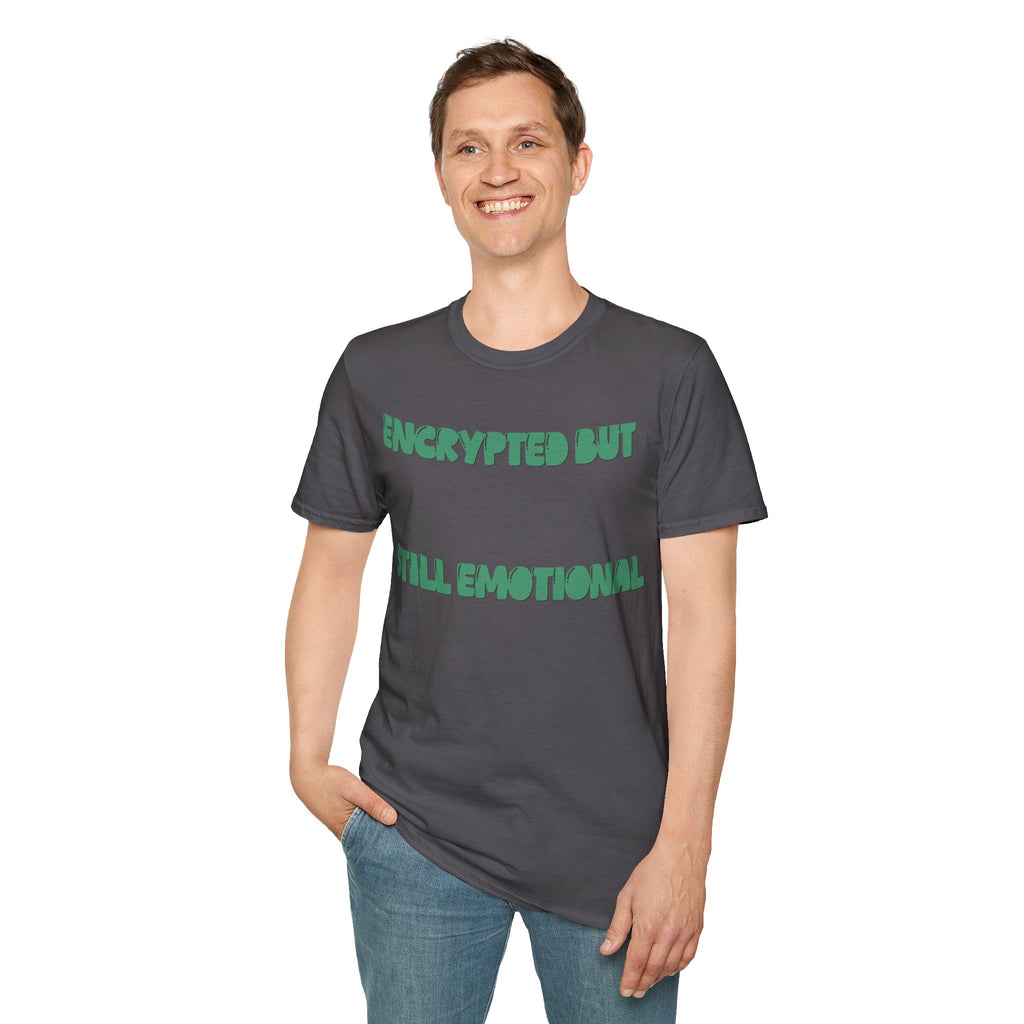 CipherCore Encrypted But Still Emotional Graphic Tee | Digital-Era Identity Wear